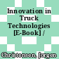 Innovation in Truck Technologies [E-Book] /