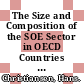 The Size and Composition of the SOE Sector in OECD Countries [E-Book] /