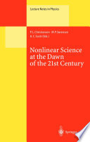 Nonlinear Science at the Dawn of the 21st Century [E-Book] /