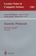 Security Protocols [E-Book] : 5th International Workshop, Paris, France, April 7-9, 1997, Proceedings /