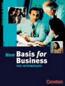 New basis for business : pre-intermediate /