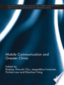 Mobile communication and greater China [E-Book] /