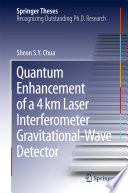 Quantum Enhancement of a 4 km Laser Interferometer Gravitational-Wave Detector [E-Book] /