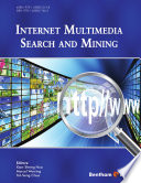 Internet multimedia and search mining [E-Book] /