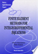 Finite element methods for integrodifferential equations /