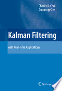 Kalman Filtering [E-Book] : with Real-Time Applications /