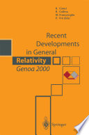Recent Developments in General Relativity, Genoa 2000 [E-Book] /