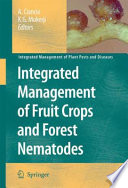 Integrated Management of Fruit Crops Nematodes [E-Book] /