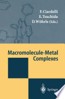 Macromolecule-Metal Complexes [E-Book] /