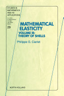 Mathematical elasticity. 3. Theory of shells /