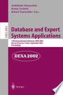 Database and Expert Systems Applications [E-Book] : 13th International Conference, DEXA 2002 Aix-en-Provence, France, September 2–6, 2002 Proceedings /