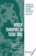 Oxygen Transport to Tissue XXVII [E-Book] /