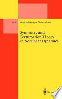 Symmetry and Perturbation Theory in Nonlinear Dynamics [E-Book] /