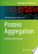 Protein Aggregation [E-Book] : Methods and Protocols /