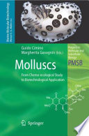 Molluscs [E-Book] : From Chemo-ecological Study to Biotechnological Application /
