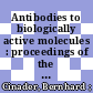 Antibodies to biologically active molecules : proceedings of the meeting of the Federation of European Biochemical Societies, Vienna, 21 - 24 April 1965 : 2,1 /