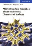 Atomic structure prediction of nanostructures, clusters and surfaces /