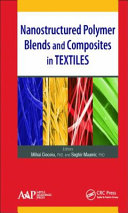 Nanostructured polymer blends and composites in textiles [E-Book] /