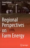 Regional perspectives on farm energy /