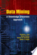 Data Mining [E-Book] : A Knowledge Discovery Approach /