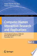 Computer-Human Interaction Research and Applications [E-Book] : 7th International Conference, CHIRA 2023, Rome, Italy, November 16-17, 2023, Proceedings, Part II /