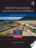 Promoting Silicon Valleys in Latin America [E-Book] /
