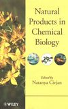 Natural products in chemical biology /