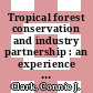 Tropical forest conservation and industry partnership : an experience from the Congo Basin [E-Book] /