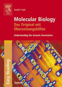 Molecular biology : understanding the genetic revolution /