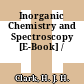 Inorganic Chemistry and Spectroscopy [E-Book] /