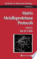 Matrix Metalloproteinase Protocols [E-Book] /