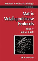 Matrix metalloproteinase protocols /