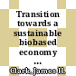 Transition towards a sustainable biobased economy [E-Book] /