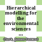 Hierarchical modelling for the environmental sciences : statistical methods and applications [E-Book] /