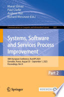 Systems, Software and Services Process Improvement [E-Book] : 30th European Conference, EuroSPI 2023, Grenoble, France, August 30 - September 1, 2023, Proceedings, Part II /