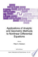 Applications of Analytic and Geometric Methods to Nonlinear Differential Equations [E-Book] /