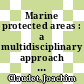 Marine protected areas : a multidisciplinary approach [E-Book] /