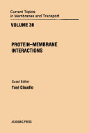 Protein membrane interactions.