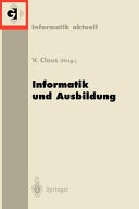 Informatik und Ausbildung : Fachtagung 98 Informatik und Ausbildung Stuttgart, 30. März - 1. April 1998 /