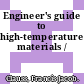 Engineer's guide to high-temperature materials /