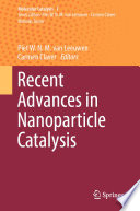 Recent Advances in Nanoparticle Catalysis [E-Book] /