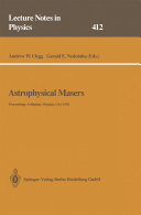 Astrophysical Masers [E-Book] : Proceedings of a Conference Held in Arlington, Virginia, USA 9–11 March 1992 /