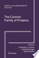 The Coronin Family of Proteins [E-Book] : Subcellular Biochemistry /