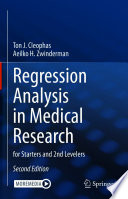 Regression Analysis in Medical Research [E-Book] : for Starters and 2nd Levelers /