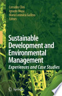 Sustainable Development and Environmental Management [E-Book] : Experiences and Case Studies /