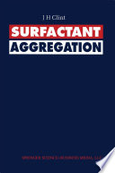 Surfactant Aggregation [E-Book] /