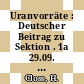 Uranvorräte : Deutscher Beitrag zu Sektion . 1a 29.09. - 01.10.1965 in Frankfurt/M. /