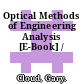Optical Methods of Engineering Analysis [E-Book] /