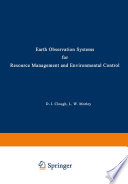 Earth Observation Systems for Resource Management and Environmental Control [E-Book] /