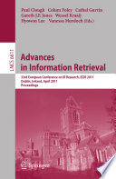 Advances in Information Retrieval [E-Book] : 33rd European Conference on IR Research, ECIR 2011, Dublin, Ireland, April 18-21, 2011. Proceedings /